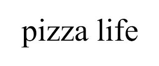 PIZZA LIFE