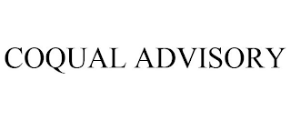 COQUAL ADVISORY