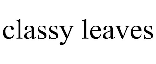 CLASSY LEAVES