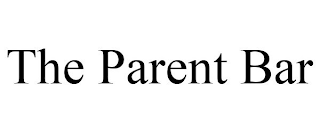 THE PARENT BAR