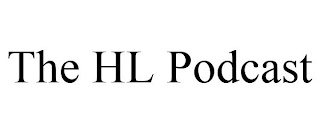 THE HL PODCAST