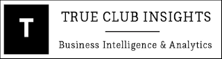 T TRUE CLUB INSIGHTS BUSINESS INTELLIGENCE & ANALYTICS