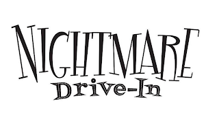 NIGHTMARE DRIVE-IN