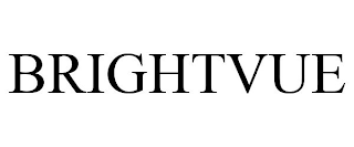 BRIGHTVUE