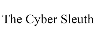 THE CYBER SLEUTH