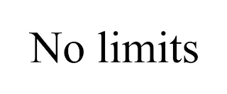 NO LIMITS