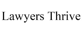 LAWYERS THRIVE