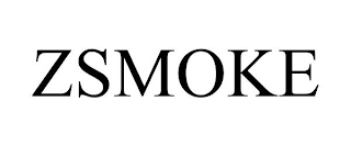 ZSMOKE