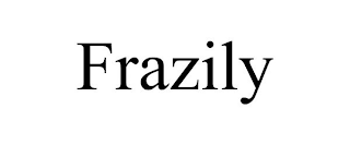 FRAZILY