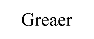 GREAER