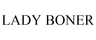 LADY BONER