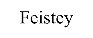 FEISTEY