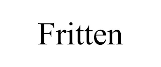 FRITTEN