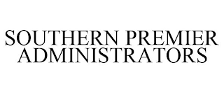 SOUTHERN PREMIER ADMINISTRATORS