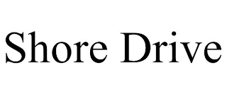 SHORE DRIVE
