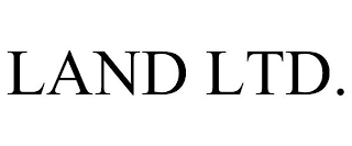 LAND LTD.