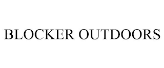 BLOCKER OUTDOORS