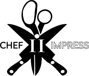 CHEF II IMPRESS