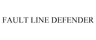 FAULT LINE DEFENDER