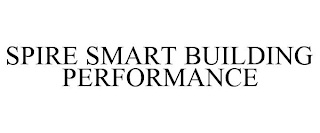 SPIRE SMART BUILDING PERFORMANCE