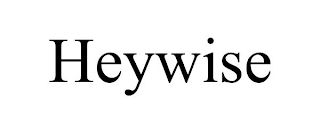 HEYWISE