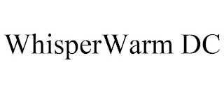 WHISPERWARM DC