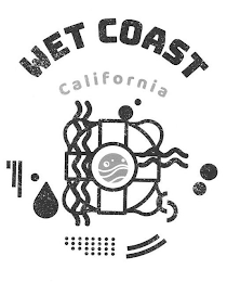 WET COAST CALIFORNIA