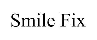 SMILE FIX