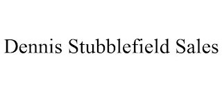 DENNIS STUBBLEFIELD SALES