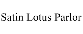 SATIN LOTUS PARLOR