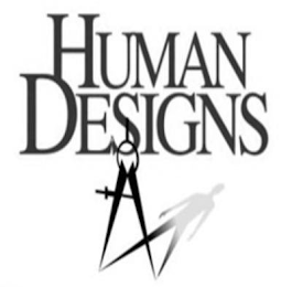 HUMAN DESIGNS