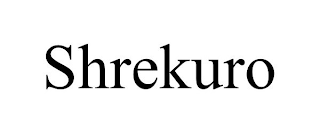 SHREKURO