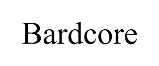 BARDCORE