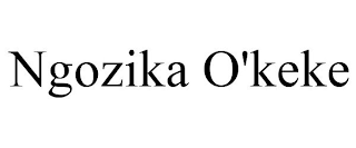 NGOZIKA O'KEKE