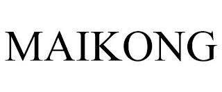 MAIKONG