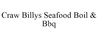 CRAW BILLYS SEAFOOD BOIL & BBQ