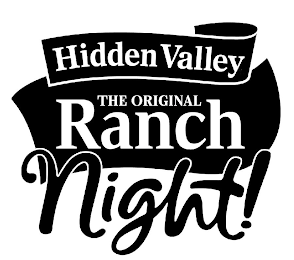 HIDDEN VALLEY THE ORIGINAL RANCH NIGHT!