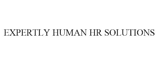 EXPERTLY HUMAN HR SOLUTIONS