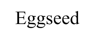 EGGSEED