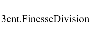 3ENT.FINESSEDIVISION