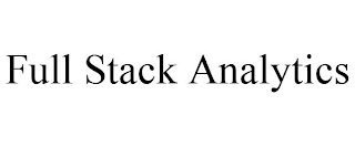 FULL STACK ANALYTICS