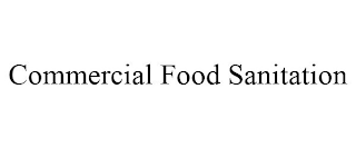 COMMERCIAL FOOD SANITATION