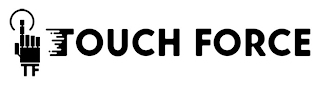 TF TOUCH FORCE