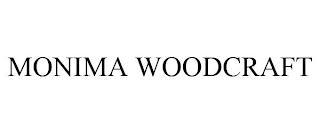 MONIMA WOODCRAFT