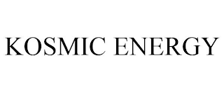 KOSMIC ENERGY