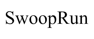 SWOOPRUN