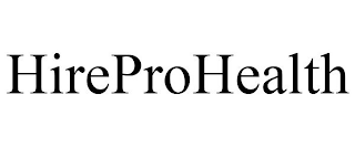 HIREPROHEALTH