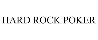 HARD ROCK POKER