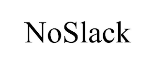 NOSLACK
