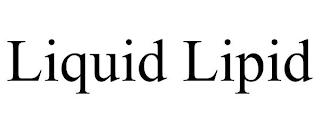 LIQUID LIPID